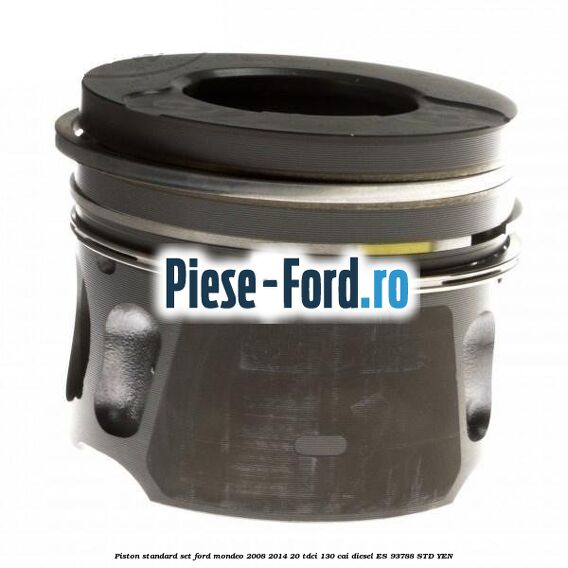 Piston standard, set Ford Mondeo 2008-2014 2.0 TDCi 130 cai #17D32D7837